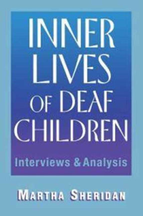 Inner Lives of Deaf Children