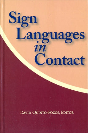 Sign Languages in Contact