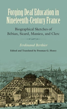 Forging Deaf Education in Nineteenth Century