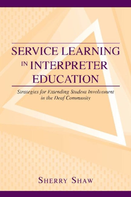 Service Learning in Interpreter Education: