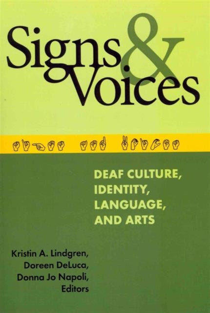 Signs and Voices