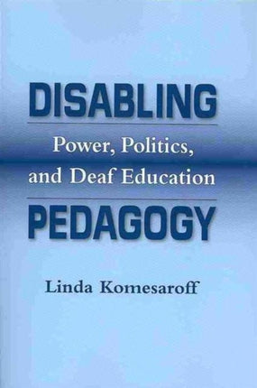 Disabling Pedagogy