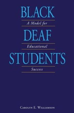 Black Deaf Students