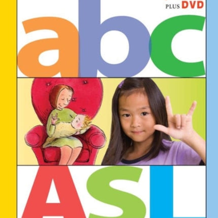 The Gallaudet Children's Dictionary of American Sign Language