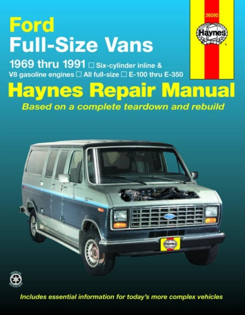 Ford full-size Econoline E-100-E-350 petrol vans (1969-1991) Haynes Repair Manual (USA)