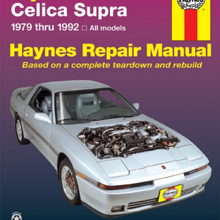 Toyota Celica Supra 1979-1992) Haynes Repair Manual (USA)