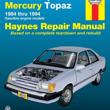 Ford Tempo & Mercury Topaz all 2WD petrol (1984-1994) Haynes Repair Manual (USA)