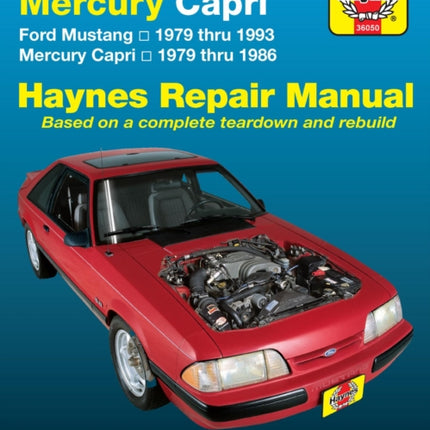 Ford Mustang, Ghia & Cobra (1979-1993) & Mercury Capri, Ghia & RS (1979-1986) in-line 4 cyl & 6 cyl, V6 & V8 Haynes Repair Manual (USA)