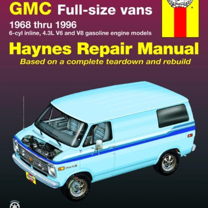 Chevrolet & GMC full-size petrol vans (1968-1996) Haynes Repair Manual (USA)