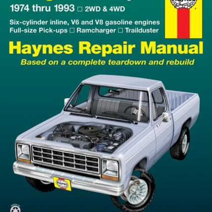 Dodge Ramcharger & Trailduster full-size pick-ups (1974-1993) Haynes Repair Manual (USA)