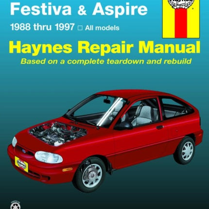 Ford Festiva (1988-1993) & Ford Aspire (1994-1997) Haynes Repair Manual (USA)