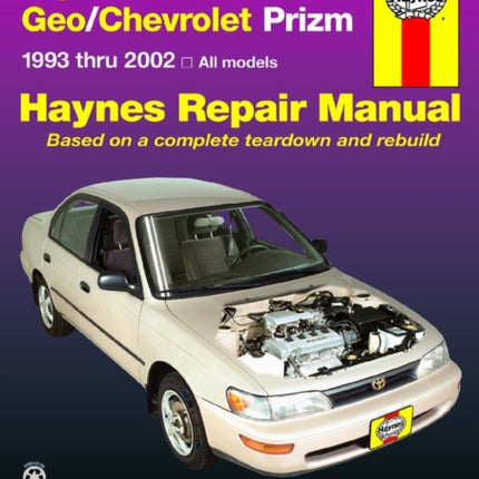 Toyota Corolla & Geo/Chevrolet Prizm (1993-2002) Haynes Repair Manual (USA)