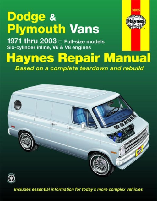 Dodge Tradesman, Sportsman & Plymouth Voyager full-size in-line 6, V6 & V8 vans (1971-2003) Haynes Repair Manual (USA)