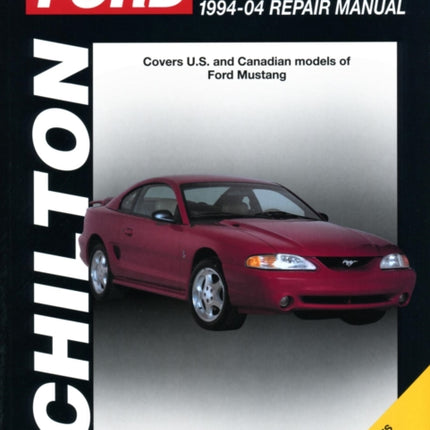 Ford Mustang (Chilton): 94-04