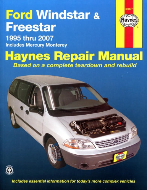 Ford Windstar (1995-2003) & Freestar & Mercury Monterey (2004-2007) Haynes Repair Manual (USA): Includes Mercury Monterey