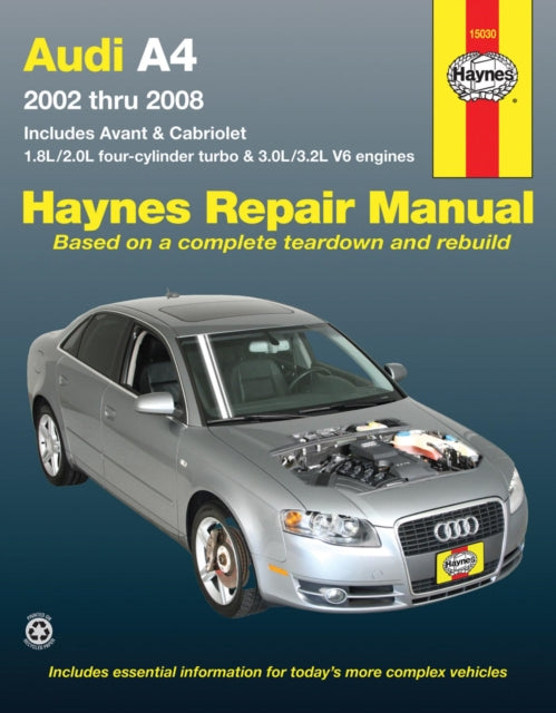 Audi A4 Sedan, Avant, & Cabriolet (2002-2008) Haynes Repair Manual (USA): 45140