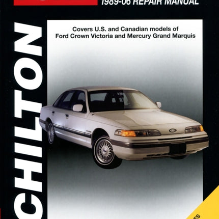 Ford Crown VictoriaGrand Marquis 8910 Chilton Chiltons Total Car Care Repair Manuals