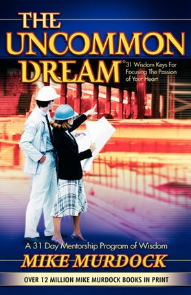 The Uncommon Dream