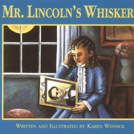 Mr. Lincoln's Whiskers