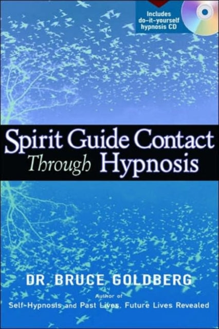 Spirit Guide Contact Through Hypnosis: Book with Free CD