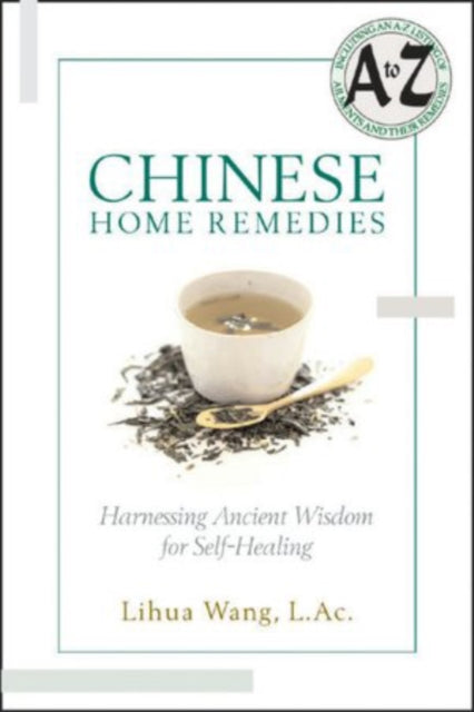 Chinese Home Remedies: Harnessing Ancient Wisdom for Self-Healing