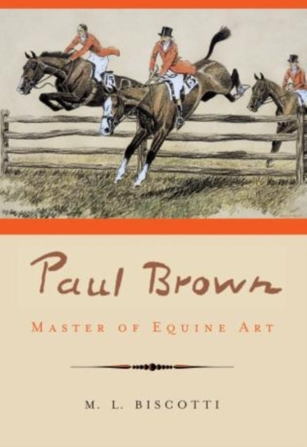 Paul Brown: Master of Equine Art