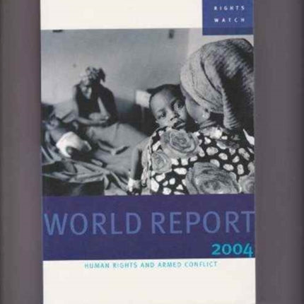 World Report: The Events of 2003: 2004