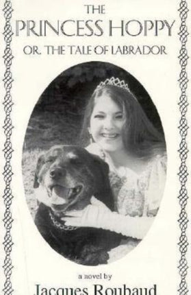 Princess Hoppy, Or, the Tale of Labrador: Or, the Tale of Labrador