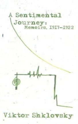 Sentimental Journey: Memoirs 1917-1922