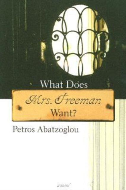 What Does Mrs. Freeman Want?