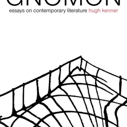 Gnomon: Essays on Contemporary Literature