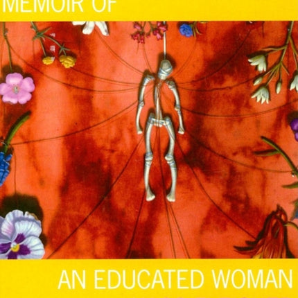 Talking Out of School: Memoir of an Educated Woman