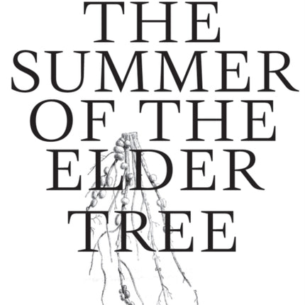 Summer of the Elder Tree