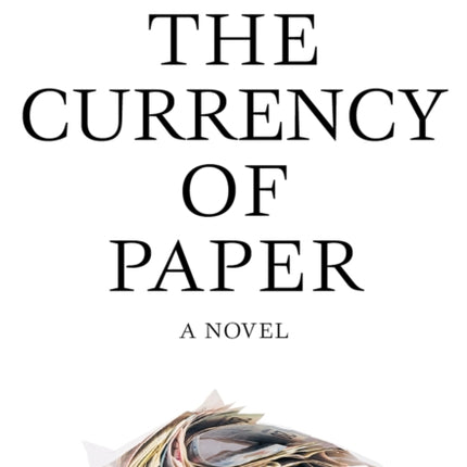 Currency of Paper