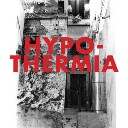 Hypothermia