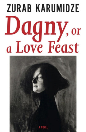 Dagny, or a Love Feast