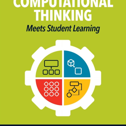 Computational Thinking Meets Student Learning: Extending the ISTE Standards