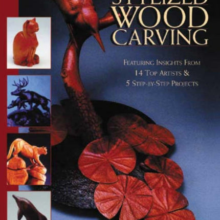 Art of Stylized Wood Carving