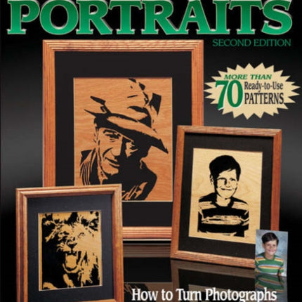 Scroll Saw Portraits: How to Turn Photographs into Wooden Keepsakes