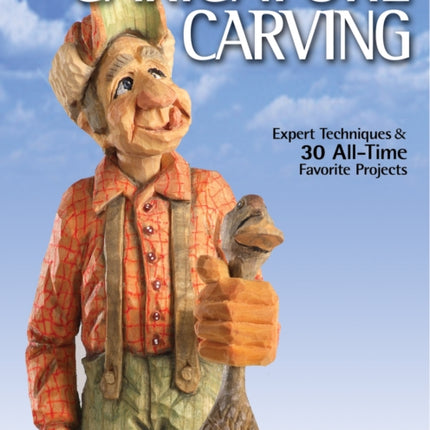 Caricature Carving (Best of WCI): Expert Techniques and 30 All-Time Favorite Projects