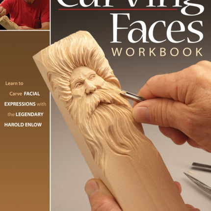 Carving Faces Workbook: Learn to Carve Facial