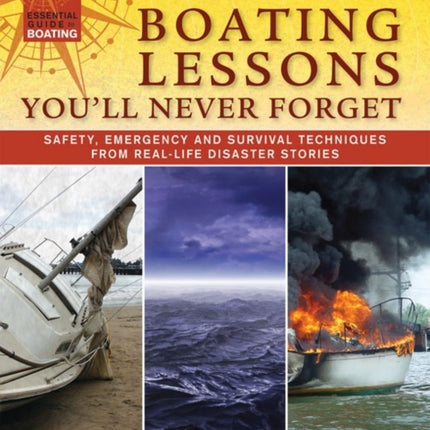 Boating Lessons You'll Never Forget