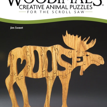 Woodimals: Creative Animal Puzzles for the Scroll Saw