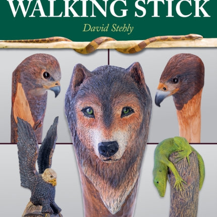 Hand Carving Your Own Walking Stick: An Art Form