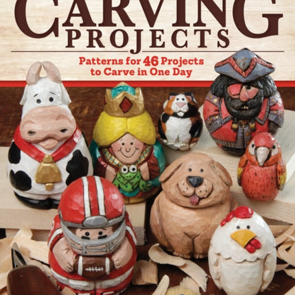 Quick & Cute Carving Projects