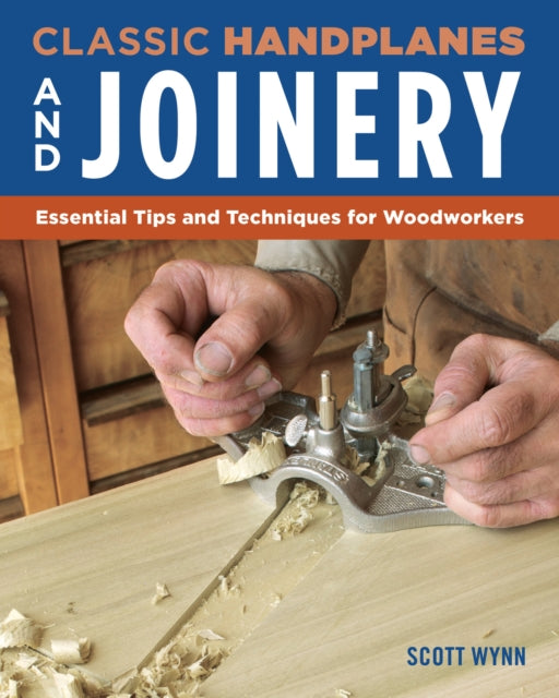 Complete Guide to Wood Joinery: Essential Tips and Techniques for Woodworkers