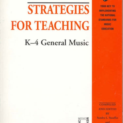 Strategies for Teaching K4 General Music Strategies for Teaching Series