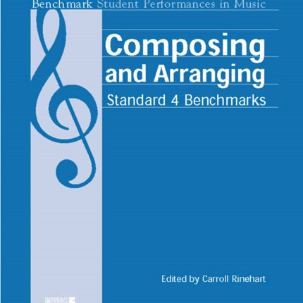 Composing and Arranging: Standard 4 Benchmarks