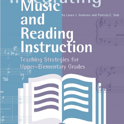 Integrating Music and Reading Instruction: