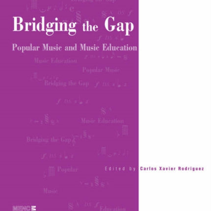 Bridging the Gap: Popular Music and Music